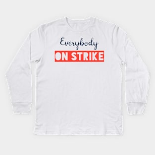 EVERYBODY ON STRIKE (blue) Kids Long Sleeve T-Shirt